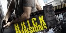 Brick_Mansions_Hauptplakat